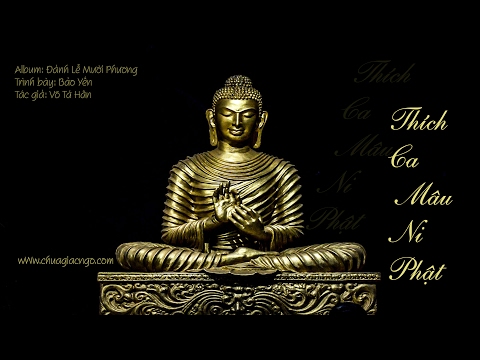 Niệm Thích Ca Mâu Ni Phật