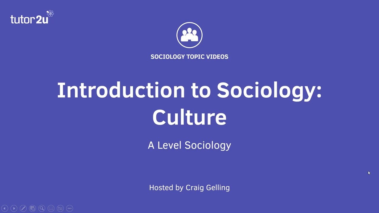 What is Culture | Introduction to A-Level Sociology