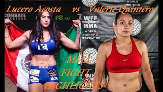 Lucero Acosta vs Valerie Quintero MMA fight highlights
