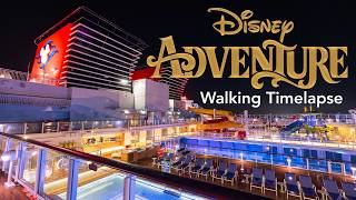 DISNEY ADVENTURE Full Timelapse Tour | Disney's NEWEST Ship & The BIGGEST Cruise Ship in ASIA