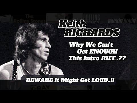Keith RICHARDS: Why We Can't Get ENOUGH Of This Intro RIFF?