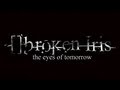[]broken Iris | Welcome | The Eyes of Tomorrow ...