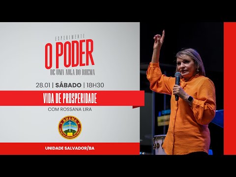 Aula Demonstrativa | Vida de Prosperidade | Rossana Lira | 28.01.2023 | Rhema Salvador/BA