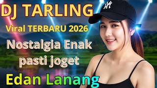 Download lagu DJ TARLING TENGDUNG FULL BASS 2023 - EDAN LANANG, ARJUNA IRENG, PUTUS TALI CINTA (Ika Bonita) mp3
