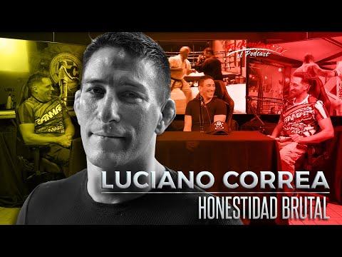 BRAZILIAN JIU JITSU con LUCIANO CORREA: "HONESTIDAD BRUTAL" | FCTV PODCAST 11
