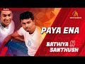 Paya Ena Bathiya Santhush Official Audio Sinhala Songs Sinhala Sindu