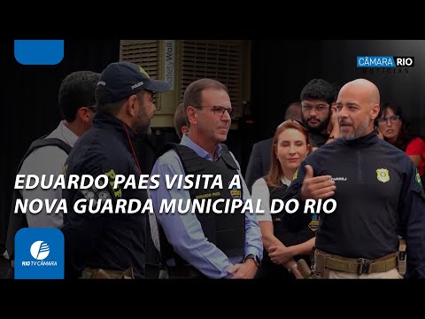 Eduardo Paes visits training for Rio's new Municipal Guard
