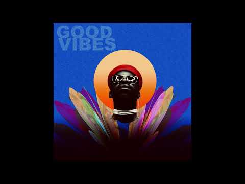 Rayon Nelson- Good Vibes