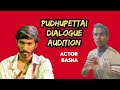 Pudhupettai Movie Dialogue Audition Actor Basha