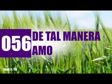 ✅ 056 DE TAL MANERA AMO - HIMNARIO ADVENTISTA