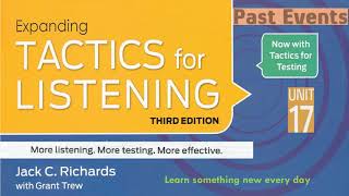 Tactics for Listening Third Edition Expanding Unit 17 Past Events