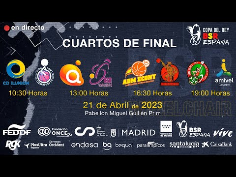 XLV COPA DEL REY BSR 2023 | CUARTOS DE FINAL