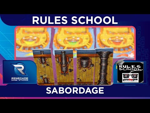 Learn How to Play Sabordage (Rules School) with the Game Boy Geek