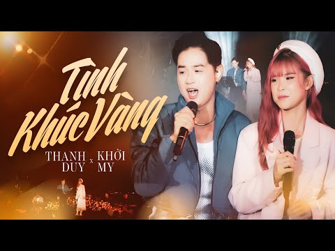 TÌNH KHÚC VÀNG - KHỞI MY & THANH DUY live at #Lululola