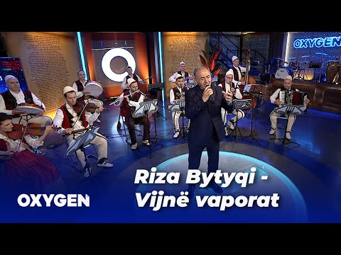 Riza Bytyqi - Vijnë vaporat
