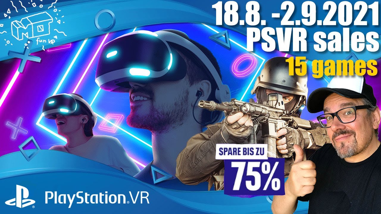 mo fun VR - Playstation VR Sale / 18.8. - 02.09.2021 / 15 video-shortreviews / deutsch