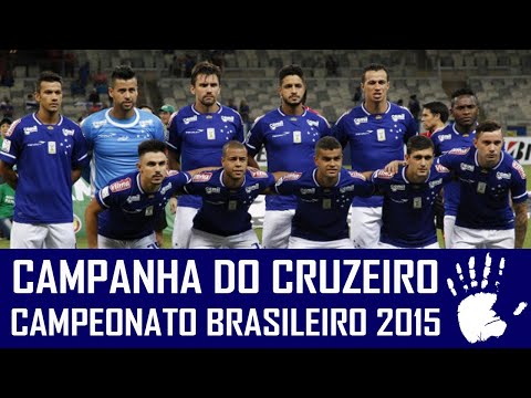 CAMPANHA DO CRUZEIRO NO BRASILEIRÃO 2015 #MEMÓRIA6A1