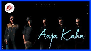 Aaja Kaha (Official Video) - 1974AD