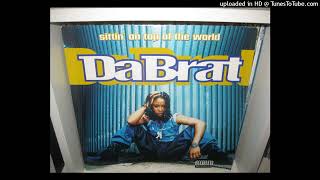 DA BRAT  sittin on top of the world ( extended radio edit 5,09 ) 1996