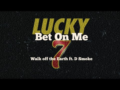 [和訳/歌詞] Bet On Me - Walk off the Earth