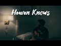 HEAVEN KNOWS - Orange and Lemons AcousticCover