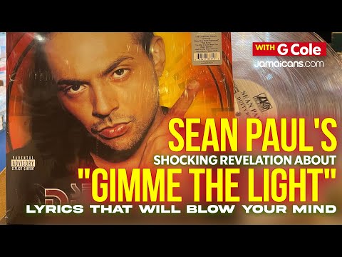 Sean Paul's Shocking Revelation about "Gimme The Light" Lyrics That Will Blow Your Mind