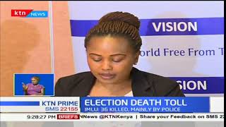 Casualties of confrontations between police and public during elections left 36 people killed