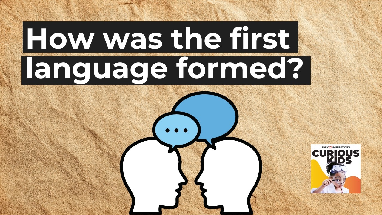 How was the first language formed?