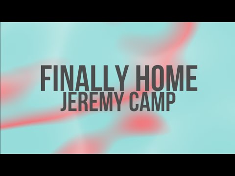 Finally Home