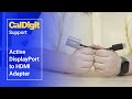 Converting DisplayPort to HDMI on a CalDigit Dock