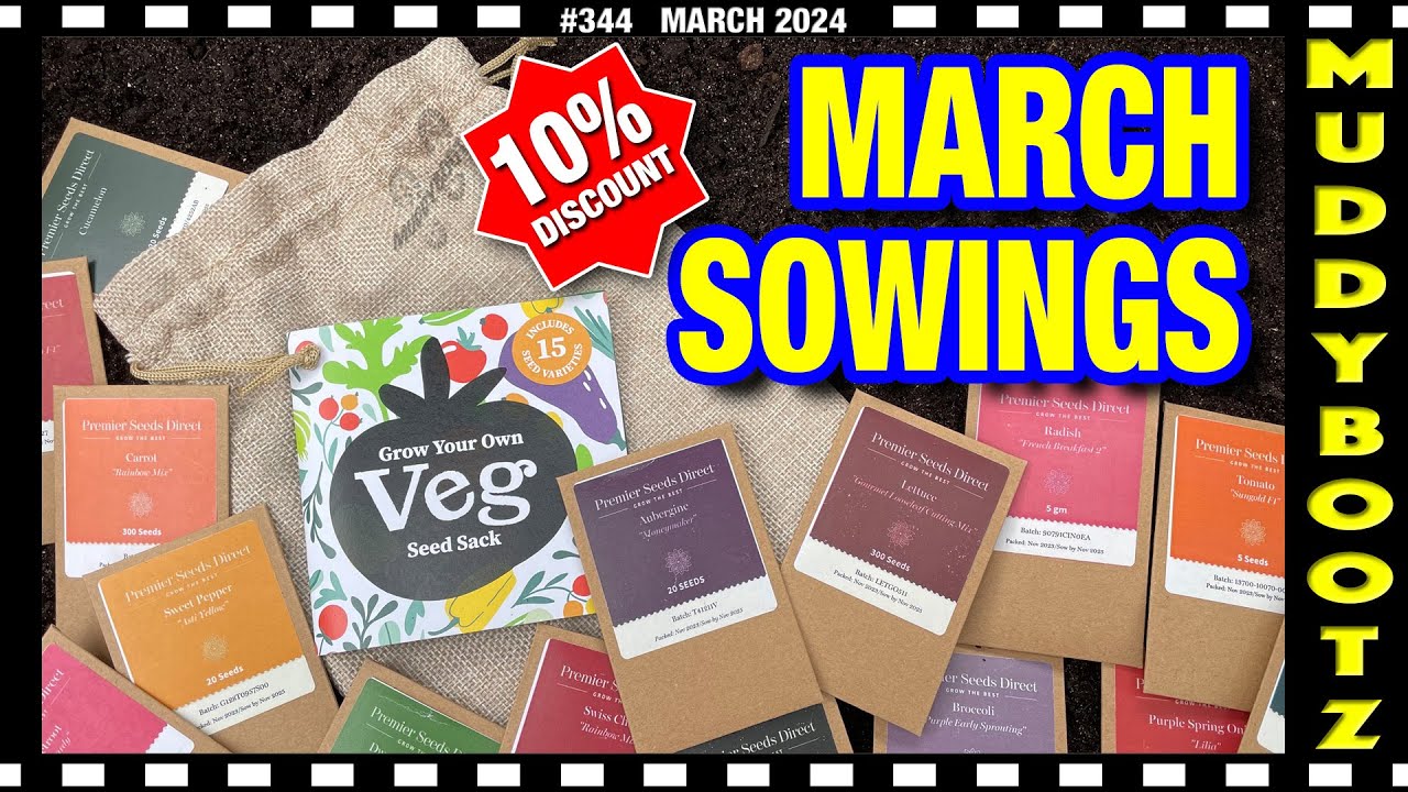 🌻344 🌻 WHAT SEEDS TO SOW IN MARCH 🌻