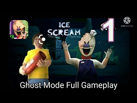 ice scream full gameplay - walkthrough ( ghost mode )