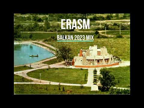 Erasm - Balkan mix 2023