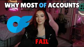 Why most Onlyfans accounts fail
