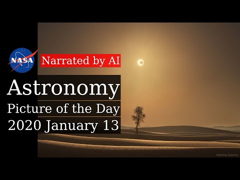 APOD: 2020-01-13 - A Desert Eclipse (Narrated by Emma)