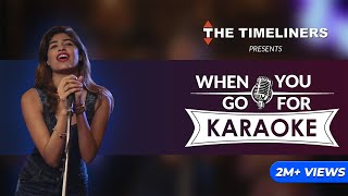 When You Go For Karaoke | The Timeliners video