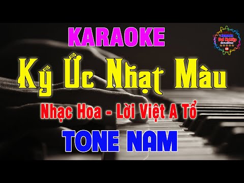 Ký Ức Nhạt Màu (Nhạc Hoa - Lời Việt A Tổ) Karaoke Tone Nam Nhạc Sống || Karaoke Đại Nghiệp