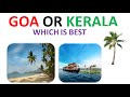 Goa Tourist Places Kerala Tourist Places Best Honeymoon Places In India Tourist Places In Goa