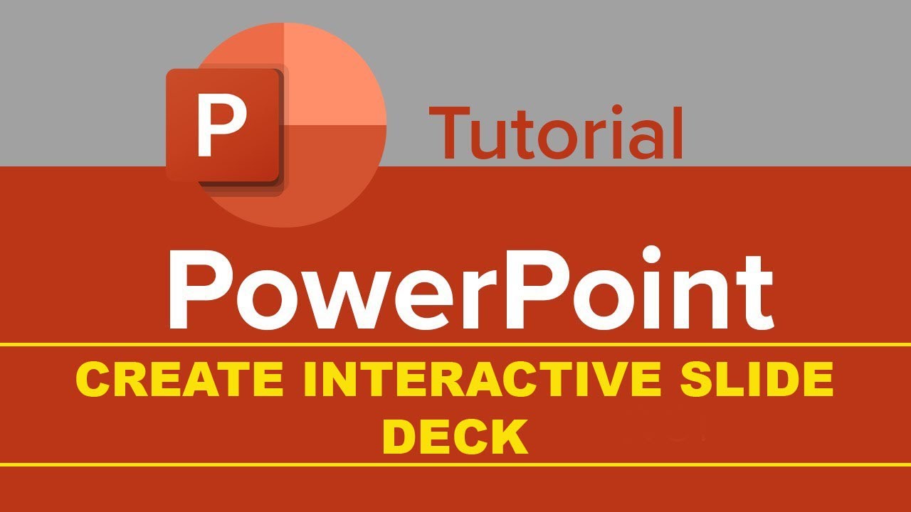 How To Create an Interactive Slide Deck in Powerpoint