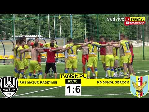 tv.nsk.pl [bramki] RKS Mazur Radzymin - KS Sokół Serock 1:6 (0:3) 2021-06-19 g.11:00