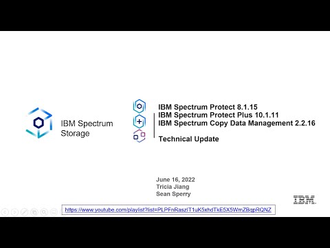 IBM Spectrum Protect 8.1.15 & Plus 10.1.11 & CDM 2.2.16 What’s New – Presentation