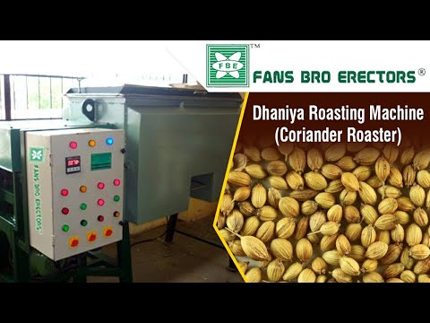 Coriander Roaster Machine