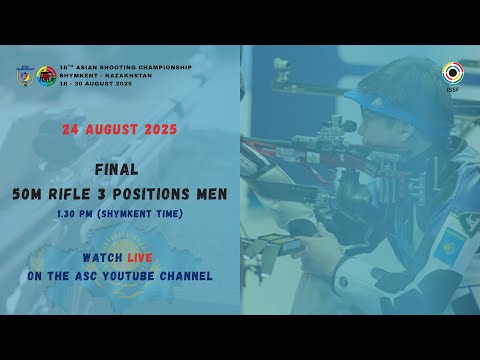 Final - 50m Rifle 3 Positions Men