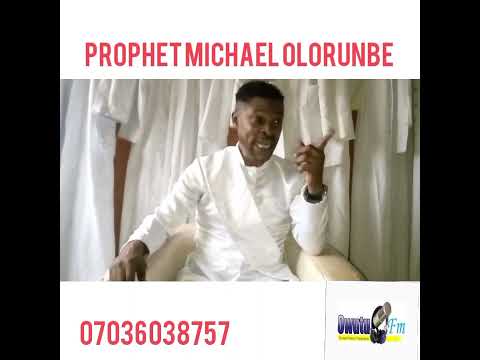 Egbo asiri awon woli ! prophet Michael Olorunbe