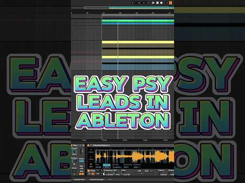 Easy psytrance leads in Ableton #psytrance #ableton