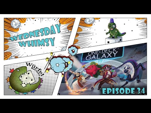 Wednesday Whimsy - Episode 34 - One Deck Galaxy