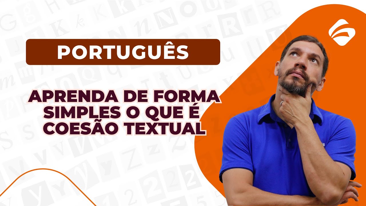 Português: Aprenda de Forma Simples o que é Coesão Textual