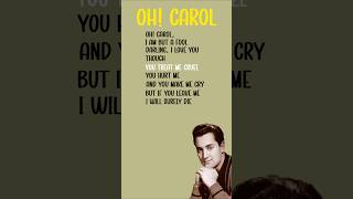 Oh! Carol - Neil Sedaka #ohcarol #music #lyrics #shorts #music