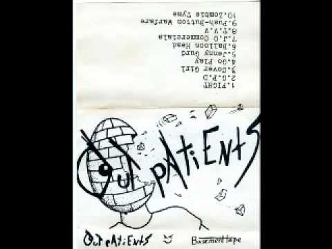 Outpatients - g.p.d. -  basement tape