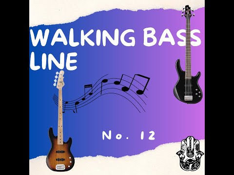 Walking bass line No  12